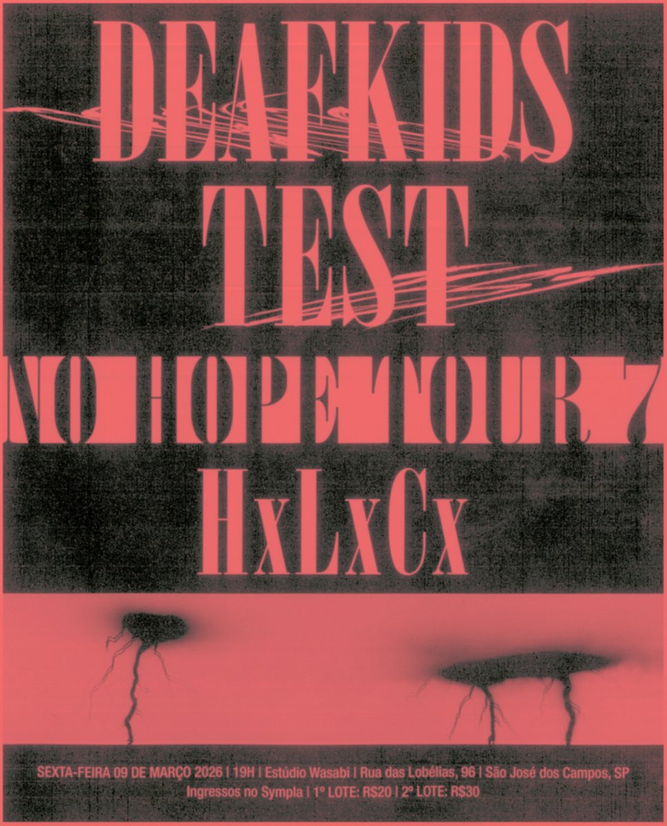 Flyer Test e Deafkids em São José dos Campos