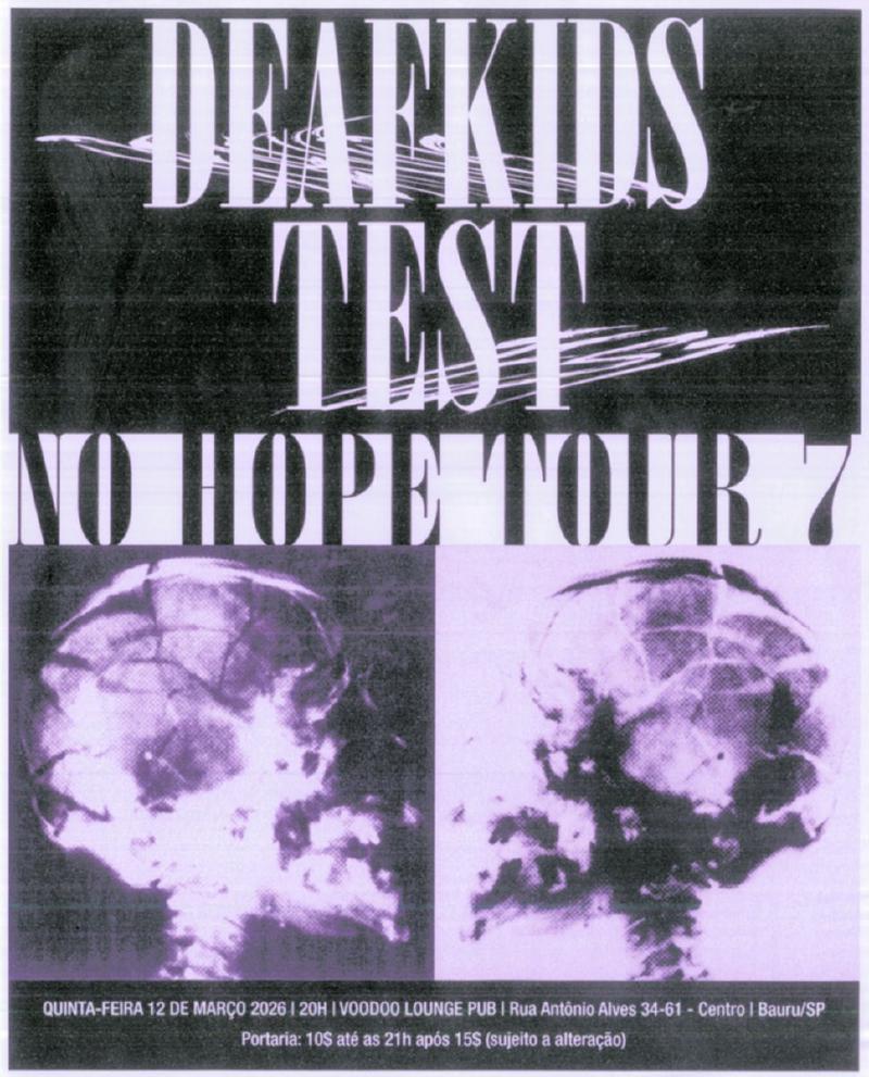 Flyer Test e Deafkids em Bauru, SP